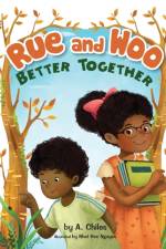 Rue and Woo Better Together af A Chiles