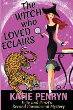 The Witch who Loved Eclairs af Katie Penryn