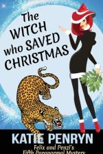 The Witch who Saved Christmas af Katie Penryn