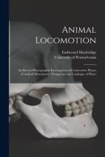 Animal Locomotion af Eadweard 1830-1904 Muybridge