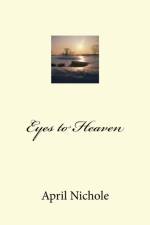 Eyes to Heaven af April Nichole