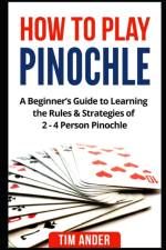 How to Play Pinochle af Tim Ander