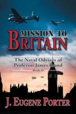 Mission to Britain af J Eugene Porter