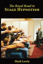 Royal Road to Stage Hypnotism af Lewis Mark Lewis