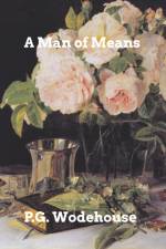 Man of Means af PG Wodehouse