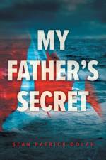 My Father's Secret af Sean Patrick Dolan