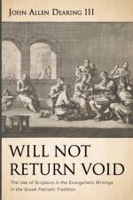 Will Not Return Void af John Allen Dearing