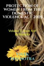 Protection of Women from the Domestic Violence ACT 2005 af Vivek Malhotra