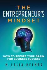 Entrepreneur's Mindset af M Lalia Helmer