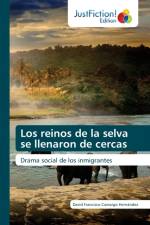 reinos de la selva se llenaron de cercas af David Francisco Camargo Hernández