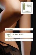 prix de mes actes TOME I af Paterson Wokseu