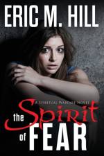 The Spirit Of Fear af Eric M Hill