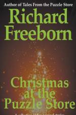 Christmas at the Puzzle Store af Freeborn Richard Freeborn