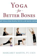 Yoga for Better Bones af Margaret Martin