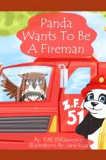 Panda Wants To Be A Fireman af T M Delawrence