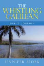 The Whistling Galilean af Jennifer Bjork