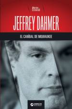 Jeffrey Dahmer, el canibal de Milwaukee af Mente Criminal