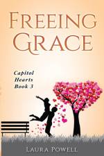 Freeing Grace af Laura Powell