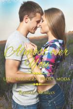 Almost over You - Una ragazza fuori moda af Barbara Morgan