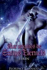 Aux Origines de Sangs Eternels - Eiirin af Florence Barnaud