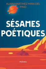 Sesames poetiques af Alain Martinez Mira del Pino