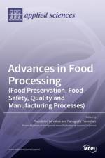 Advances in Food Processing (Food Preservation, Food Safety, Quality and Manufacturing Processes) af Theodoros Varzakas