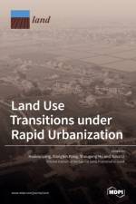 Land Use Transitions under Rapid Urbanization af XIANGBIN KONG