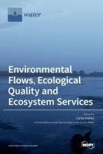 Environmental Flows, Ecological Quality and Ecosystem Services