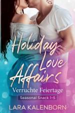 Holiday Love Affairs af Lara Kalenborn