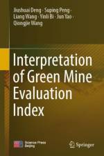 Interpretation of Green Mine Evaluation Index af Jiushuai Deng