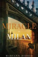 Miracle in Milan af Maryann Diorio