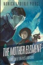 Mother Element af Monica Enderle Pierce