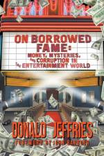 On Borrowed Fame af Donald Jeffries