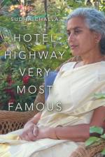 Hotel Highway Very Most Famous af Sudha Challa