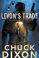 Levon's Trade af Chuck Dixon
