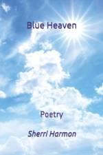 BLUE HEAVEN af Sherri Lynne Harmon