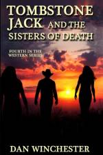 Tombstone Jack and the Sisters of Death af Dan Winchester