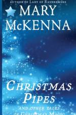 Christmas Pipes and Other Tales of Christmas Magic af Mary McKenna