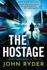 The Hostage af John Ryder