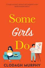 Some Girls Do af Clodagh Murphy