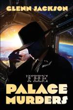 Palace Murders af Glenn Jackson