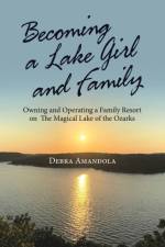 Becoming a Lake Girl and Family