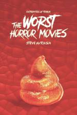 THE WORST HORROR MOVIES