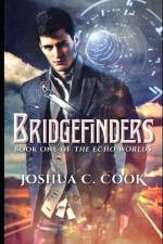 Bridgefinders af Joshua C Cook