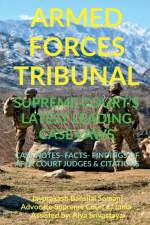 'Armed Forces Tribunal' Supreme Court's Latest Leading Case Laws af Jayprakash Bansilal Somani