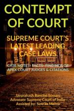 'Contempt of Court' Supreme Court's Latest Leading Case Laws af Jayprakash Bansilal Somani