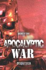 APOCALYPTIC WAR af Steve Hutchison