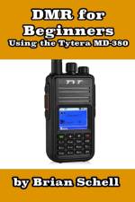 DMR For Beginners af Brian Schell