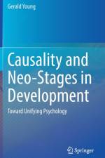 Causality and Neo-Stages in Development af Gerald Young
