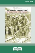 Marines of Montford Point af Melton a McLaurin